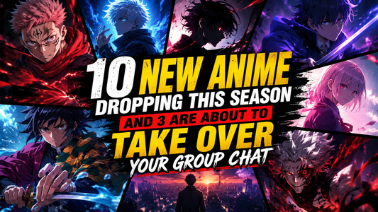 10 New Anime Dropping This Season And 3 Are About to Take Over Your Group Chat