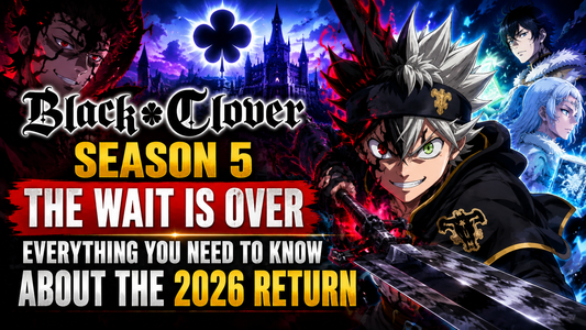 Black Clover Season 5: The Wait Is Over Everything You Need to Know About the 2026 Return