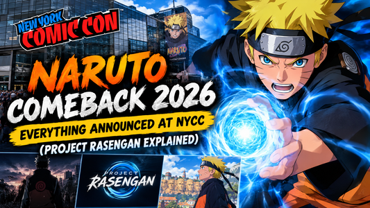 Naruto Comeback 2026: Everything Announced at NYCC (Project Rasengan Explained)